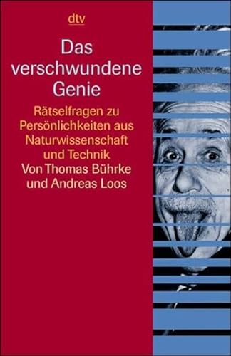 Stock image for Das verschwundene Genie. Rätselfragen zu Persönlichkeiten aus Naturwissenschaft und Technik. for sale by Antiquariat & Verlag Jenior