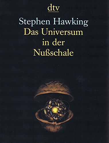 Beispielbild fr Das Universum in der Nuschale. Aus dem Englischen von Hainer Kober. Fachliche Beratung Markus Pssel. zum Verkauf von Antiquariat KAMAS