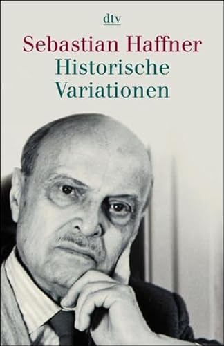 Imagen de archivo de Historische Variationen von Haffner, Sebastian a la venta por Nietzsche-Buchhandlung OHG