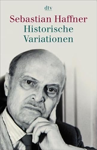 Stock image for Historische Variationen von Haffner, Sebastian for sale by Nietzsche-Buchhandlung OHG