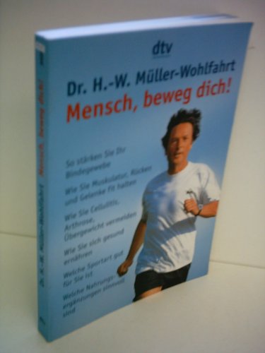 Mensch beweg Dich! - Hans Wilhelm