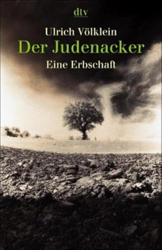 9783423341103: Der Judenacker: Eine Erbschaft