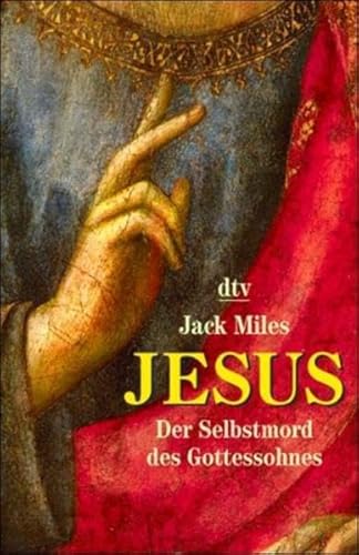 Jesus (9783423341127) by Jack Miles