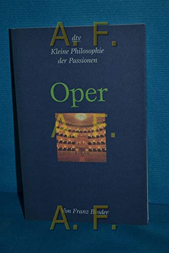 Oper. von / dtv ; 34148 : Kleine Philosophie der Passionen