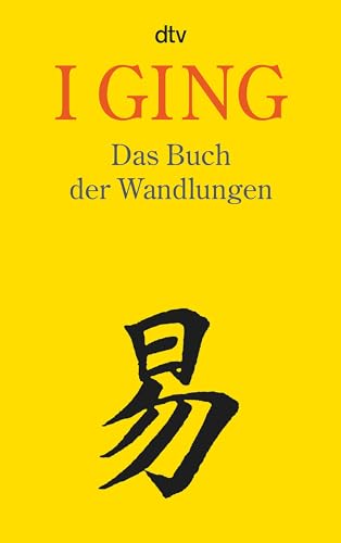 I Ging. Das Buch der Wandlungen - Ulf Diederichs
