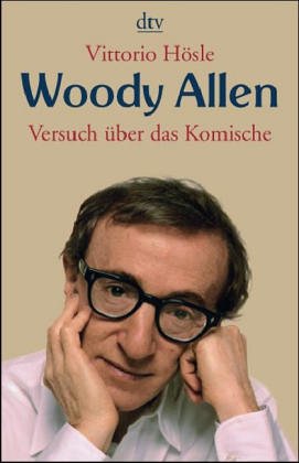 Beispielbild fr Woody Allen: Versuch ber das Komische zum Verkauf von medimops