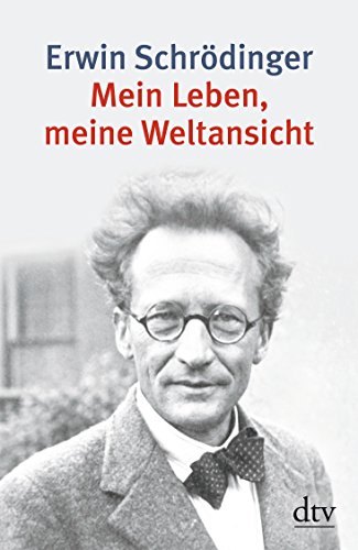 Stock image for Mein Leben, meine Weltansicht: Die Autobiographie und das philosophische Testament for sale by medimops