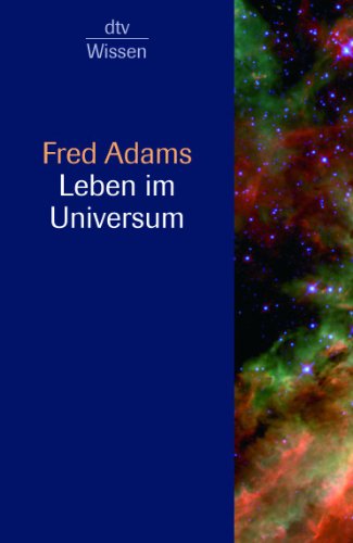 Imagen de archivo de Leben im Universum von Adams, Fred; Schoenherr, Ian; Kober, Hainer a la venta por Nietzsche-Buchhandlung OHG