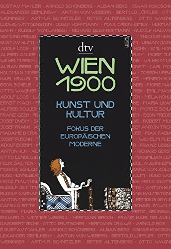 Beispielbild fr Wien 1900: Kunst und Kultur. Fokus der europischen Moderne zum Verkauf von medimops