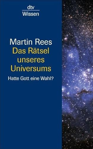 Beispielbild fr Das Rtsel unseres Universums: Hatte Gott eine Wahl? von Martin Rees, Richard Sword und Thomas Filk Entstehung des Universums spektakulre Satellitenbilder aufwndige 3D-Computerrekonstruktionen Oberflche von Jupiter und Saturn unheimliche Schwarze Lcher galaktische Katastrophen Kollision zweier Sterne Plancksche Mauer unberwindbare Grenze von Raum und Zeit Mond Jules Verne Ursprung des Universums unendlichen Tiefen Sternenhimmel Galaxien Big Bang Urknall Kosmos Albert Einstein Alexander Friedmann Weltraum Milchstrae Raumschiff Enterprise Merkur uerster Grtel unseres Sonnensystems kollidierende Galaxien heie Gaswolken planetarische Nebel Scheiben aus molekularer Materie Dualitt aus Energie und Information Quantensturm Raumzeit verzerrt physikalische Konstanten Inkonstanten euklidische vierdimensionale Raumzeit Instantonen magnetische Monopole KMS-Zustnde Astronomie Die groe Bild-Enzyklopdie Weltall Weltraum Astrophysik Himmelskrper Galaxien Andromeda Ursa Major Himmelskart zum Verkauf von BUCHSERVICE / ANTIQUARIAT Lars Lutzer