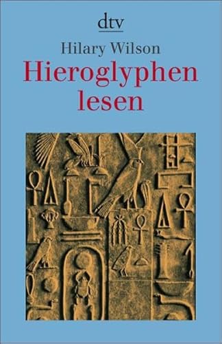 Stock image for Hieroglyphen lesen for sale by medimops