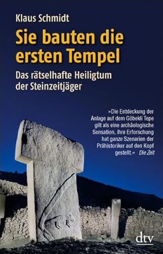 Sie bauten die ersten Tempel (9783423344906) by Klaus Schmidt