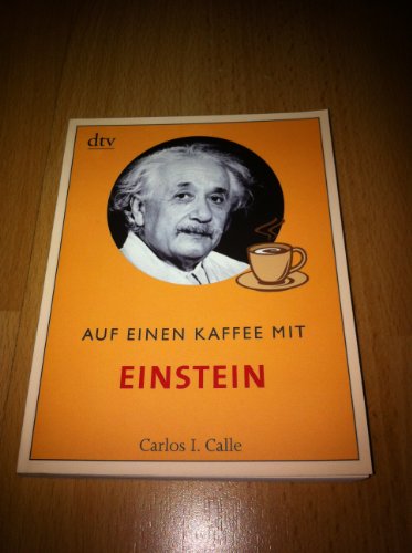 Stock image for Auf einen Kaffee mit Einstein: Mit Einfhrung und Kurzbiografie for sale by medimops