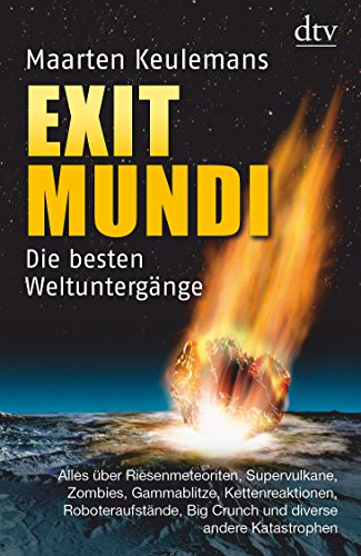 9783423346177: Exit Mundi: Die besten Weltuntergnge