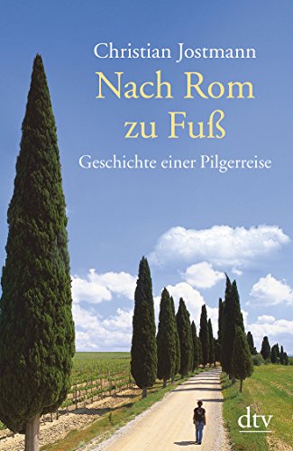 Stock image for Nach Rom zu Fu: Geschichte einer Pilgerreise for sale by medimops