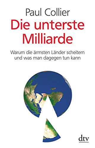 Die unterste Milliarde (9783423346290) by Paul Collier