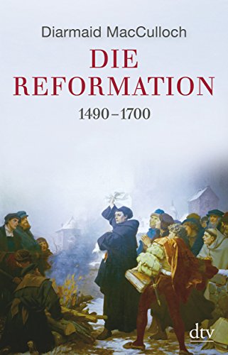 Die Reformation (9783423346535) by MacCulloch, Diarmaid