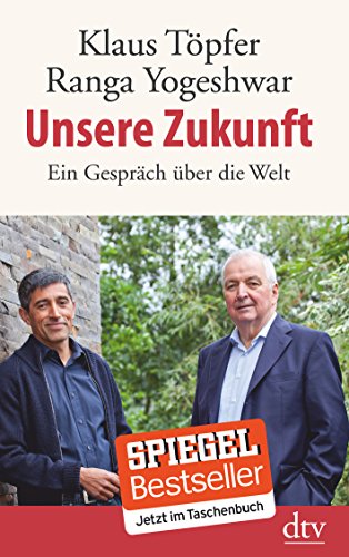 Imagen de archivo de Unsere Zukunft: Ein Gesprch ber die Welt a la venta por medimops