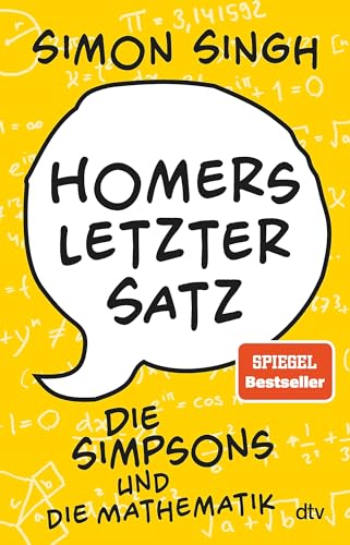 Stock image for Homers letzter Satz: Die Simpsons und die Mathematik for sale by AwesomeBooks