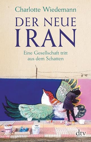Stock image for Der neue Iran -Language: german for sale by GreatBookPrices