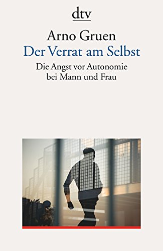 Stock image for Der Verrat am Selbst. for sale by My Dead Aunt's Books