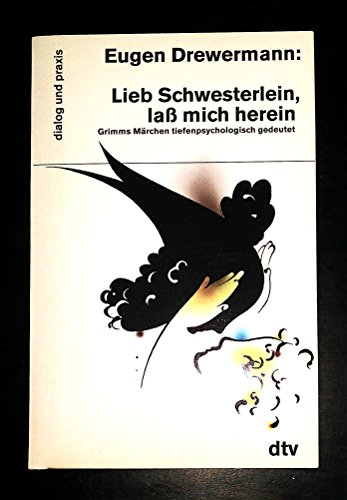 Imagen de archivo de lieb schwesterlein, la  mich herein: grimms märchen tiefenpsychologisch gedeutet a la venta por Better World Books: West