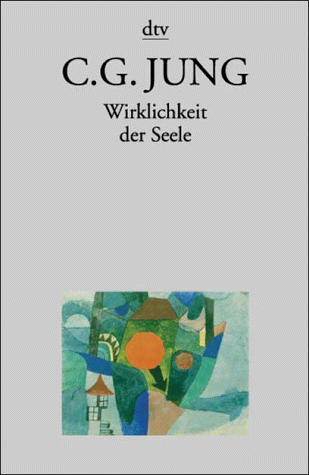Stock image for Wirklichkeit der Seele for sale by Studibuch