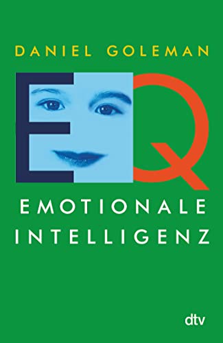 Emotionale Intelligenz. - Goleman, Daniel