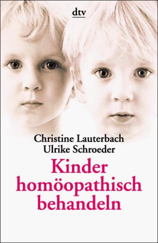 9783423360357: Kinder homopathisch behandeln