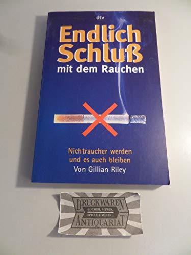 Beispielbild fr Endlich Schlu mit dem Rauchen - guter Erhaltungszustand zum Verkauf von Weisel