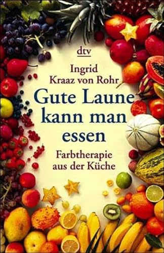 Stock image for Gute Laune kann man essen for sale by medimops