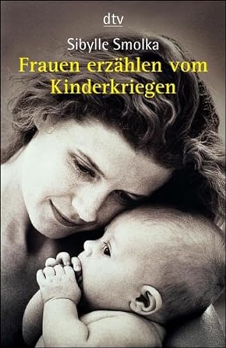 Stock image for Frauen erzählen vom Kinderkriegen Smolka, Sibylle for sale by tomsshop.eu
