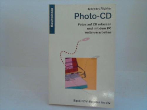 9783423501590: Photo-CD. Fotos auf CD erfassen und mit dem PC weiterverarbeiten. Basiswissen