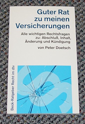 Stock image for Guter Rat zu meinen Versicherungen for sale by Edition H. Schroeder e.K.
