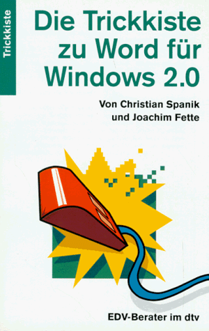 Imagen de archivo de Die Trickkiste zu Word fr Windows 2.0 a la venta por Versandantiquariat Felix Mcke