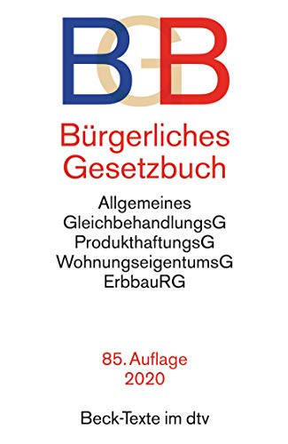 9783423530231: Brgerliches Gesetzbuch BGB: mit Allgemeinem Gleichbehandlungsgesetz, Produkthaftungsgesetz, Unterlassungsklagengesetz, Wohnungseigentumsgesetz, Beurkundungsgesetz und Erbbaurechtsgesetz