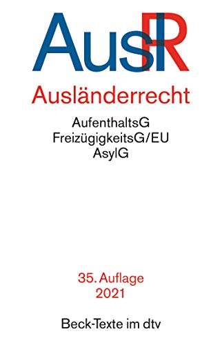 Stock image for Auslnderrecht: Rechtsstand: 23. November 2020 (Beck-Texte im dtv) for sale by medimops