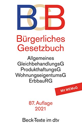 Beispielbild fr Brgerliches Gesetzbuch: mit Allgemeinem Gleichbehandlungsgesetz, Produkthaftungsgesetz, Unterlassungsklagengesetz, Wohnungseigentumsgesetz, . und Erbbaurechtsgesetz (Beck-Texte im dtv) zum Verkauf von medimops