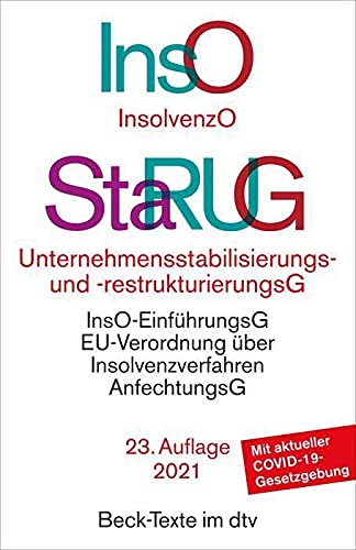 Beispielbild fr Insolvenzordnung / Unternehmensstabilisierungs- und -restrukturierungsgesetz: Textausgabe mit Sachregister und einer Einfhrung (Beck-Texte im dtv) zum Verkauf von medimops