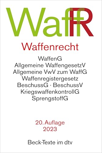 Beispielbild fr Waffenrecht: Waffengesetz, Beschussgesetz, Sprengstoffgesetz, Gesetz ber die Kontrolle von Kriegswaffen und Durchfhrungsvorschriften (Beck-Texte im dtv) zum Verkauf von medimops