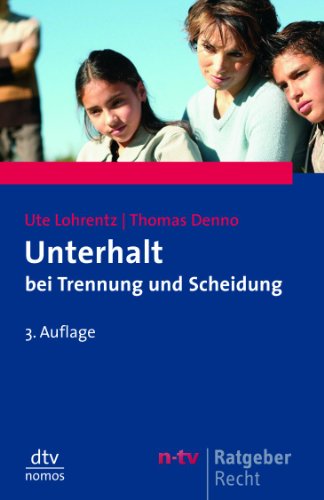Stock image for Unterhalt bei Trennung und Scheidung for sale by Leserstrahl  (Preise inkl. MwSt.)