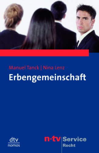 Erbengemeinschaft (9783423581165) by Nina Lenz