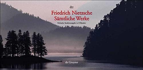 SÃ¤mtliche Werke. Kritische Studienausgabe in 15 BÃ¤nden. Herausgegeben von G. Colli und M. Montinari. (9783423590440) by [???]