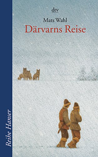 Stock image for Därvarns Reise (Reihe Hanser) (Taschenbuch) von Mats Wahl (Autor), Angelika Kutsch (bersetzer) for sale by Nietzsche-Buchhandlung OHG