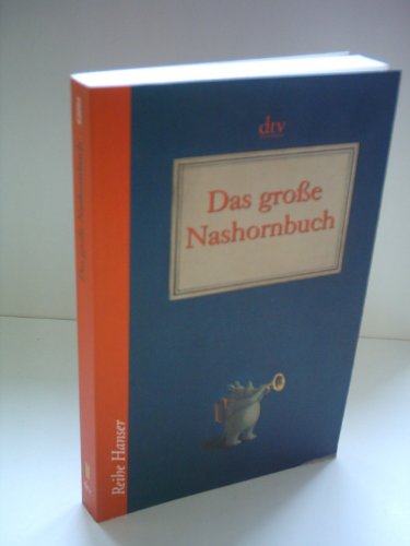 9783423620543: Das groe Nashornbuch