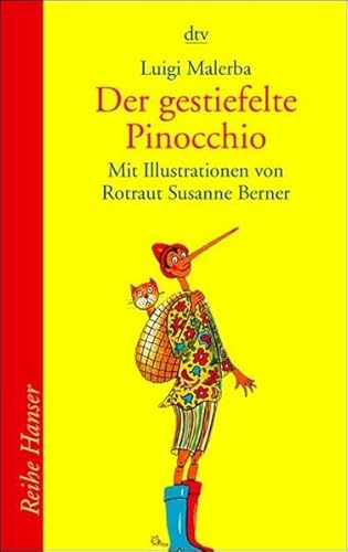 Der gestiefelte Pinocchio. (9783423620666) by Malerba, Luigi; Putz, Hans; Hoensch, Giselheid; Ponnier, Matthias; Berner, Rotraut Susanne