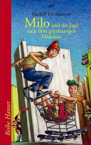 Stock image for Milo und die Jagd nach dem grünhaarigen Mädchen for sale by WorldofBooks