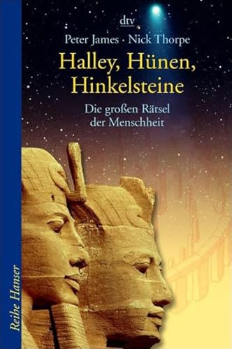 Imagen de archivo de Halley, Hünen, Hinkelsteine: Die groen Rätsel der Menschheit [Taschenbuch] a la venta por Nietzsche-Buchhandlung OHG