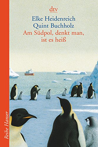 Beispielbild fr Am Sudpol, Denkt Man, Ist Es Heiss (German Edition) zum Verkauf von Better World Books