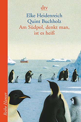 Stock image for Am Sudpol, Denkt Man, Ist Es Heiss (German Edition) for sale by Better World Books